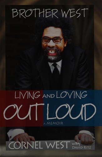 Cornel West: Brother West (2009, SmileyBooks)