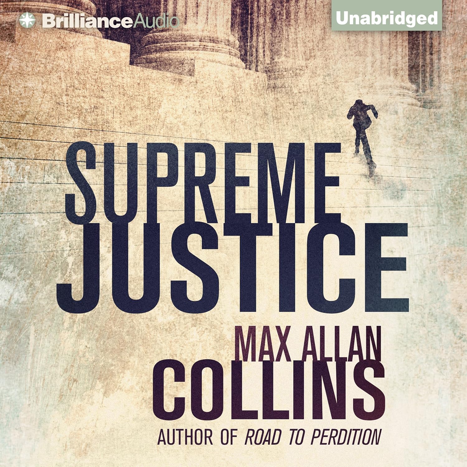 Max Allan Collins: Supreme Justice (AudiobookFormat, 2014)
