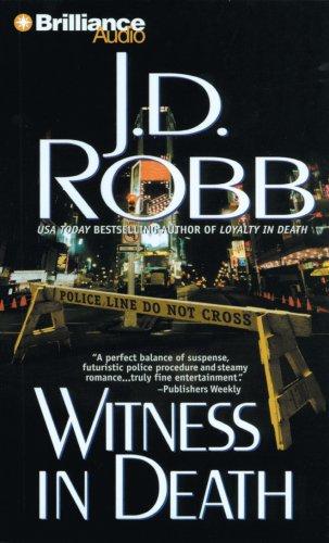 Nora Roberts, Susan Ericksen: Witness in Death (In Death) (AudiobookFormat, 2007, Brilliance Audio on CD Value Priced)