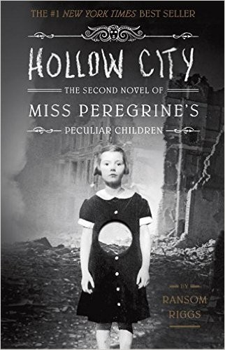 Ransom Riggs: Hollow City (2014, Quirk Books)