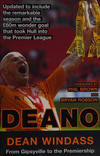 Dean Windass: Deano (2007, Great Northern)