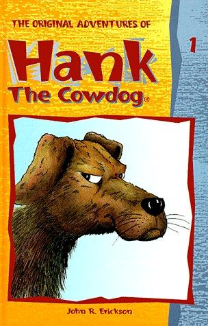Victoria Holmes: Hank the Cowdog 01 (Hardcover, 1999, Viking Juvenile)