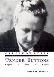 Gertrude Stein: Tender Buttons (2002, Green Integer)