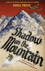 Margi Preus: Shadow on the mountain (2012, Amulet Books)