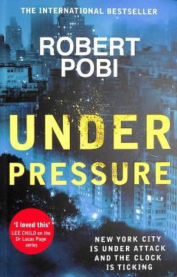 Robert Pobi: Under Pressure (2021, Hodder & Stoughton)