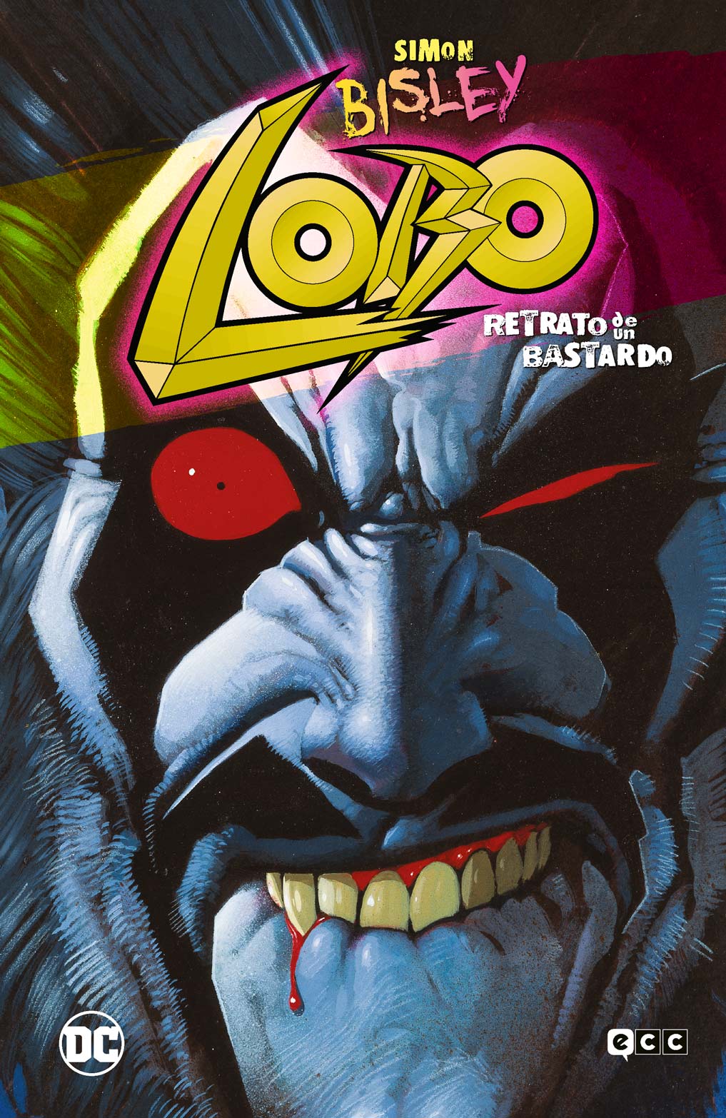 Alan Grant, Keith Giffen, Jimmy Palmiotti, Neil Gaiman, Amanda Conner, Simon Bisley: Lobo: Retrato de un bastardo (ecc)