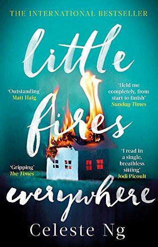Celeste Ng: Little Fires Everywhere (2018)