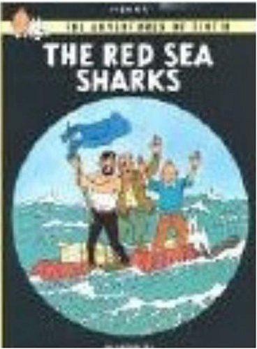 Hergé, : The red sea sharks. (Paperback, 2002, Egmont)