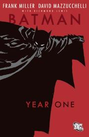 Frank Miller, David Mazzucchelli, Richmond Lewis, Dennis O'Neil, Todd Klein, Frank Miller: Batman: Year One (Paperback, 2007, DC Comics)