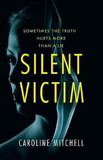 Caroline Mitchell: Silent Victim (Paperback, 2018, Thomas & Mercer)