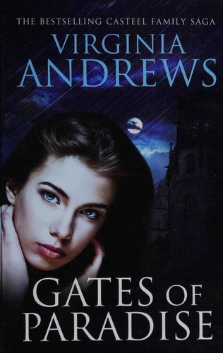 V. C. Andrews: Gates of Paradise (2016, Charnwood)