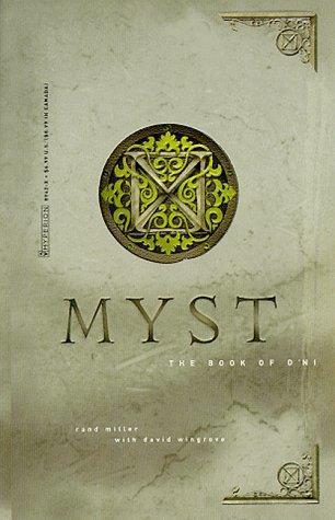 Rand Miller: The Book of D'ni (Myst, #3)