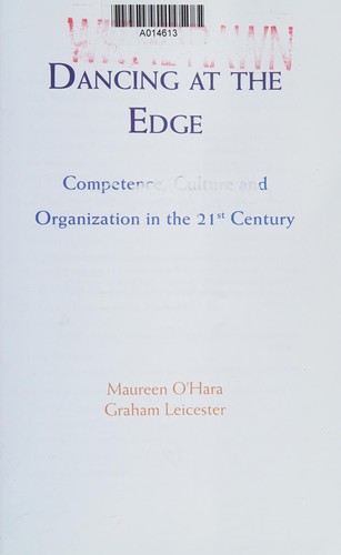 Maureen O'Hara, Graham Leicester, Jennifer Williams: Dancing at the Edge (Paperback, 2012, Triarchy Press Ltd, imusti)