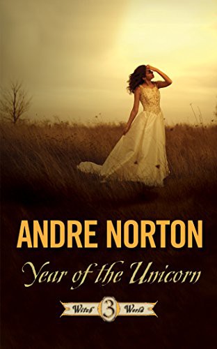 Kate Rudd, Andre Norton: Year of the Unicorn (AudiobookFormat, 2016, Brilliance Audio)