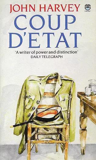 John Harvey: Coup d'Etat (1986, Fontana Paperbacks)