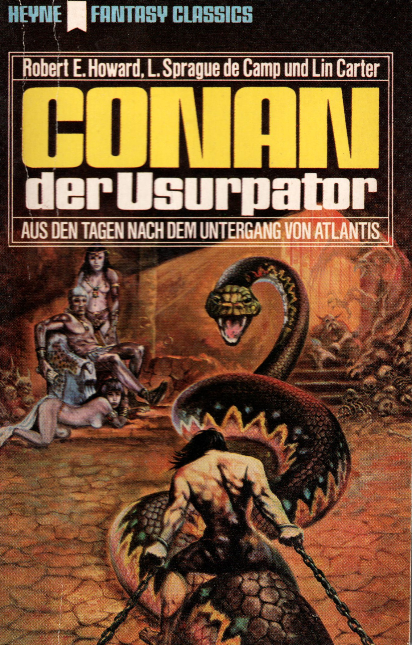 Linwood Vrooman Carter, Robert E. Howard, L. Sprague de Camp: Conan der Usurpator (Paperback, German language, 1971, Heyne)