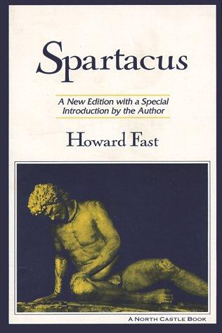 Howard Fast: Spartacus (1996, North Castle Books)
