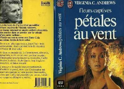 V. C. Andrews: Pétales au vent (French language, 1981)