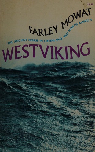 Farley Mowat: Westviking (Paperback, 1973, McClelland & Stewart)