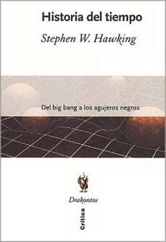Stephen Hawking: Historia del tiempo / A Brief History of Time (Paperback, Spanish language, 2002, Critica)