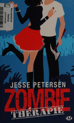 Jesse Petersen: Zombie thérapie (French language, 2011, Milady)
