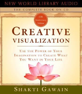 Shakti Gawain, Marci Shimoff: Creative Visualization
Gawain Shakti (2002, New World Library)