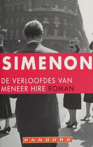 Georges Simenon: De verloofdes van meneer Hire (Dutch language, 2004, Pandora)