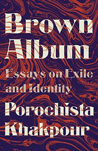 Porochista Khakpour: Brown Album (Paperback, 2020, Vintage)