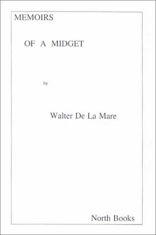 Walter De la Mare: Memoirs of a Midget (Hardcover, North Books)