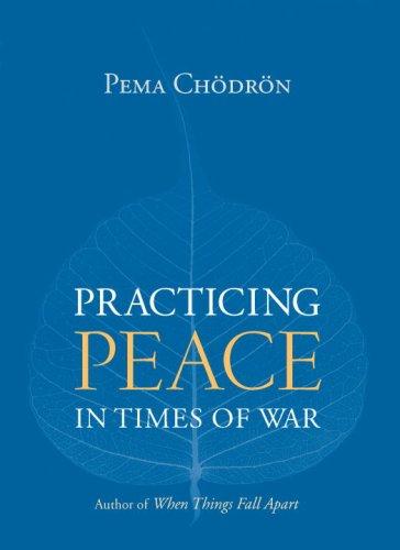 Pema Chödrön: Practicing Peace in Times of War (Paperback, 2007, Shambhala)