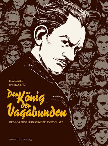 Bea Davies, Patrick Spät: Der König der Vagabunden (Hardcover, German language, 2019, avant-verlag)