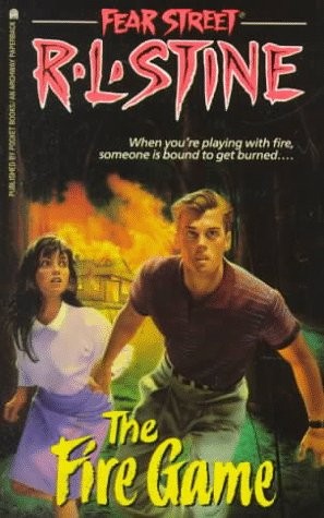 R. L. Stine, Ann M. Martin: The fire game (Paperback, 1991, Archway, Simon Pulse)