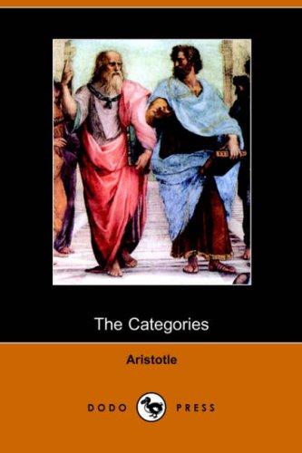 Aristotle: The Categories (Dodo Press) (Paperback, 2006, Dodo Press)