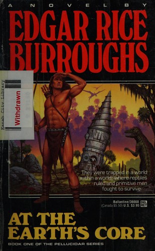 Edgar Rice Burroughs: At the Earth's core (Paperback, 1990, Ballantine Books)