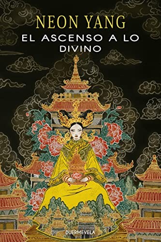 Carla Bataller Estruch, Neon Yang, Yuko Shimizu: El ascenso a lo divino (Paperback, 2022, Duermevela Ediciones)