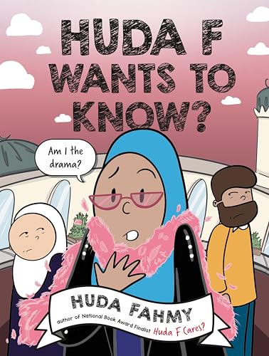 Huda Fahmy: Huda F Wants to Know? (Paperback, 2025, Dial Books)