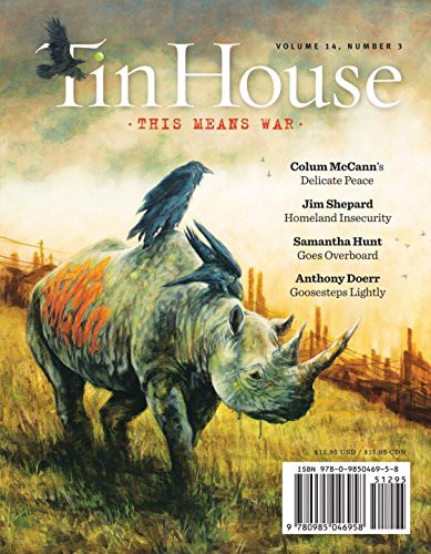 Holly MacArthur, Win McCormack, Rob Spillman: Tin House (Paperback, 2013, Tin House Magazine)