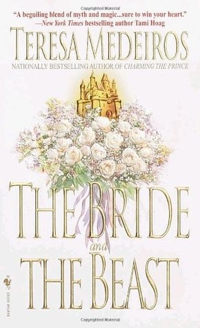 Teresa Medeiros: The Bride and the Beast (Paperback, 2001, Bantam Books)