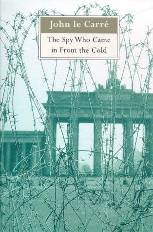 John le Carré: The Spy Who Came in from the Cold (Paperback, 1999, Sceptre)
