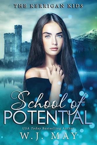 Book Cover by Design, W.J. May: School of Potential (Paperback, 2019, Independently published)