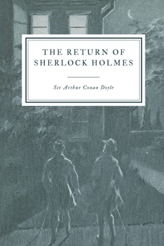 Arthur Conan Doyle: The Return of Sherlock Holmes (Paperback, 2019, Independently published, Independently Published)