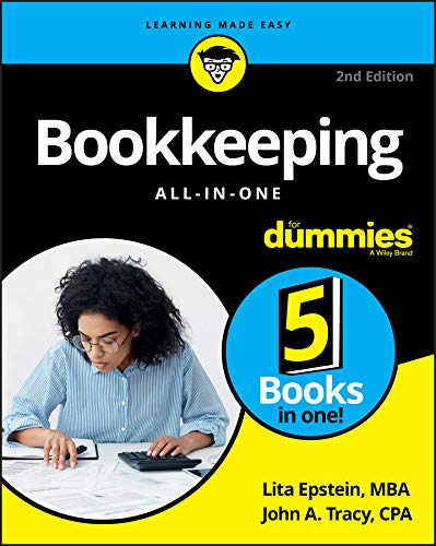 Lita Epstein, John A. Tracy: Bookkeeping All-in-One For Dummies (EBook, 2019, For Dummies)