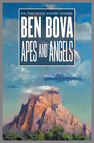 Ben Bova: Apes and Angels (Star Quest Trilogy) (2016, Tor Books)