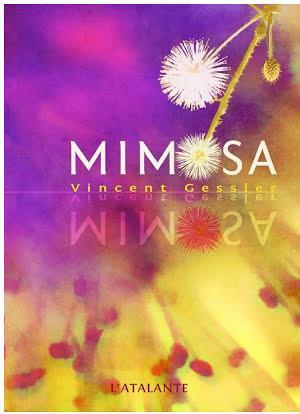 Vincent Gessler: Mimosa (French language)