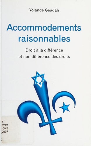 Yolande Geadah: Accommodements raisonnables (French language, 2007, VLB)