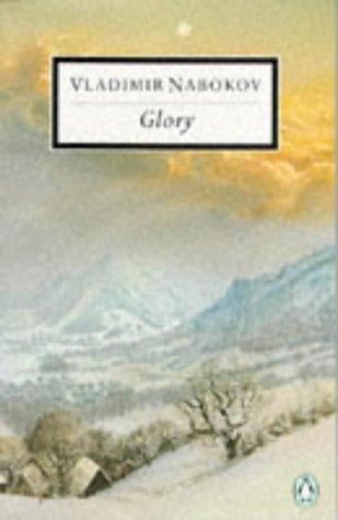 Vladimir Nabokov: Glory (Twentieth Century Classics) (Paperback, 1990, Penguin Books Ltd)