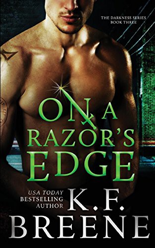 K.F. Breene: On a Razor's Edge (Paperback, 2014, Createspace Independent Publishing Platform, CreateSpace Independent Publishing Platform)