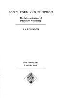 J. A. Robinson: Logic (1979, University Press)