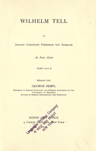 Friedrich Schiller: Wilhelm Tell (1900, Hinds and Nobel)
