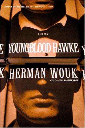 Herman Wouk: Youngblood Hawke (1992, Little, Brown)